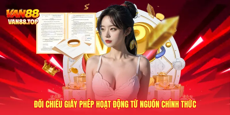 Đối chiếu giấy phép hoạt động từ nguồn chính thức