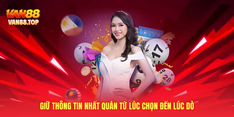 Giữ thông tin nhất quán từ lúc chọn đến lúc dò